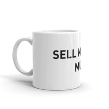 Load image into Gallery viewer, Sell Me This Mug