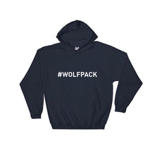Load image into Gallery viewer, #WOLFPACK Hoodie