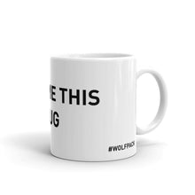 Load image into Gallery viewer, Sell Me This Mug