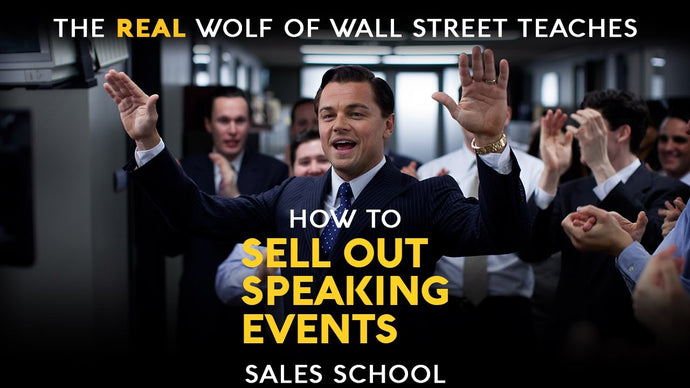 How to Sell Out Speaking Events | Free Sales Training Program | Sales School with Jordan Belfort